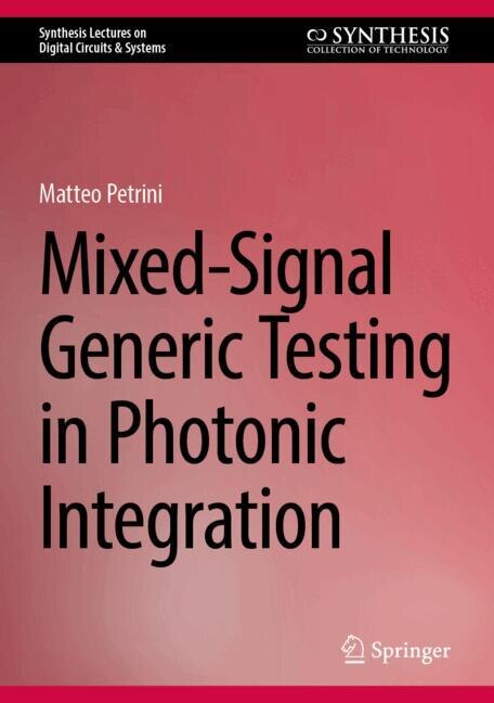 Front cover_Mixed-Signal Generic Testing in Photonic Integration