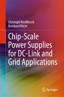 Couverture_Chip-Scale Power Supplies for DC-Link and Grid Applications