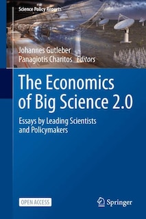 Front cover_The Economics of Big Science 2.0