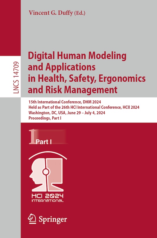 Front cover_Digital Human Modeling and Applications in Health, Safety, Ergonomics and Risk Management