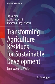Front cover_Transforming Agriculture Residues for Sustainable Development