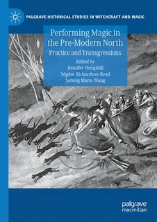 Front cover_Performing Magic in the Pre-Modern North