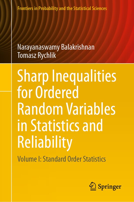 Front cover_Sharp Inequalities for Ordered Random Variables in Statistics and Reliability