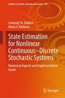 Front cover_State Estimation for Nonlinear Continuous-Discrete Stochastic Systems