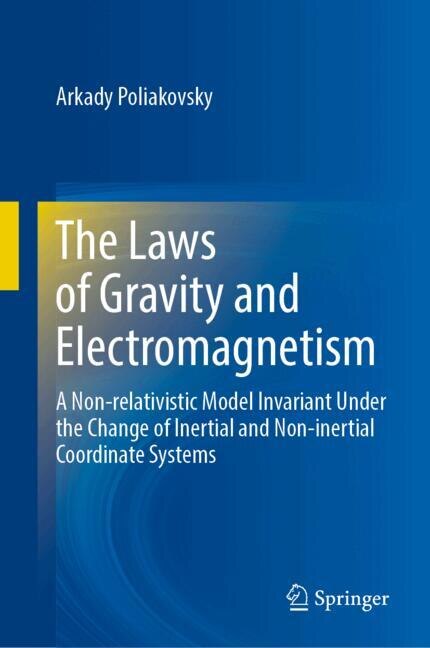 Front cover_The Laws of Gravity and Electromagnetism
