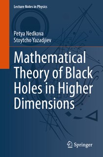 Front cover_Mathematical Theory of Black Holes in Higher Dimensions