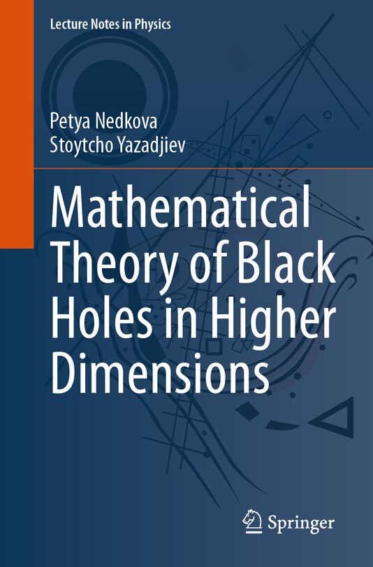 Front cover_Mathematical Theory of Black Holes in Higher Dimensions