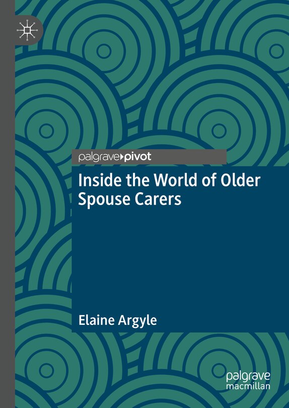 Front cover_Inside the World of Older Spouse Carers