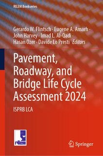 Front cover_Pavement, Roadway, and Bridge Life Cycle Assessment 2024