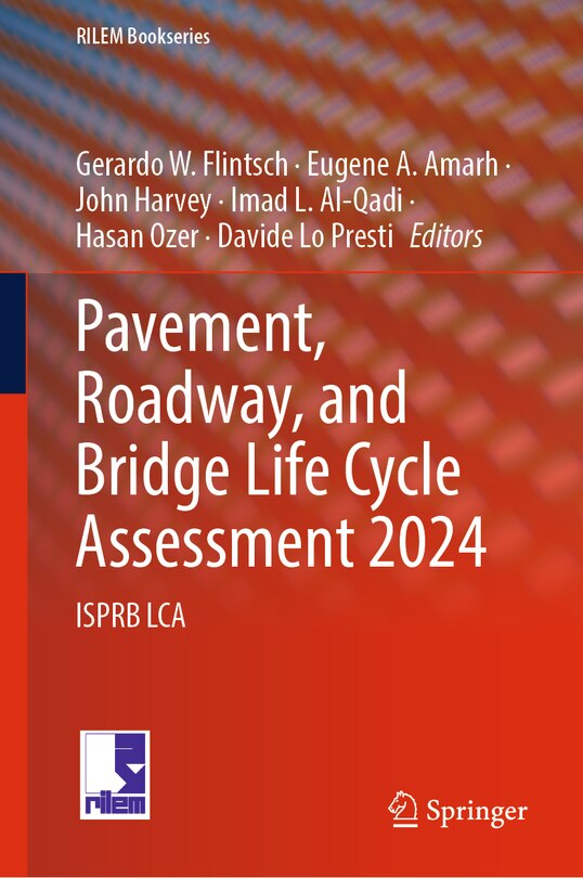 Front cover_Pavement, Roadway, and Bridge Life Cycle Assessment 2024