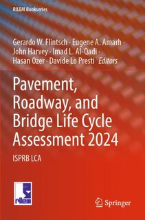 Couverture_Pavement, Roadway, and Bridge Life Cycle Assessment 2024