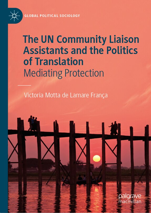 Front cover_UN Community Liaison Assistants and the Politics of Translation