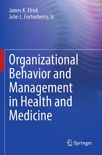 Couverture_Organizational Behavior and Management in Health and Medicine