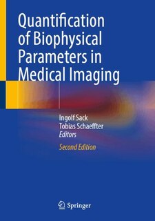 Front cover_Quantification of Biophysical Parameters in Medical Imaging