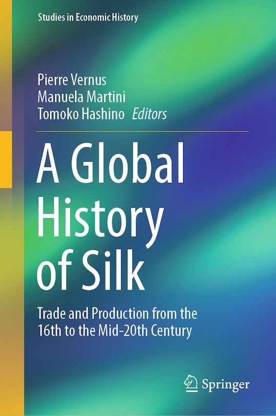 Front cover_A Global History of Silk
