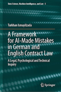 Front cover_A Framework for AI-Made Mistakes in German and English Contract Law