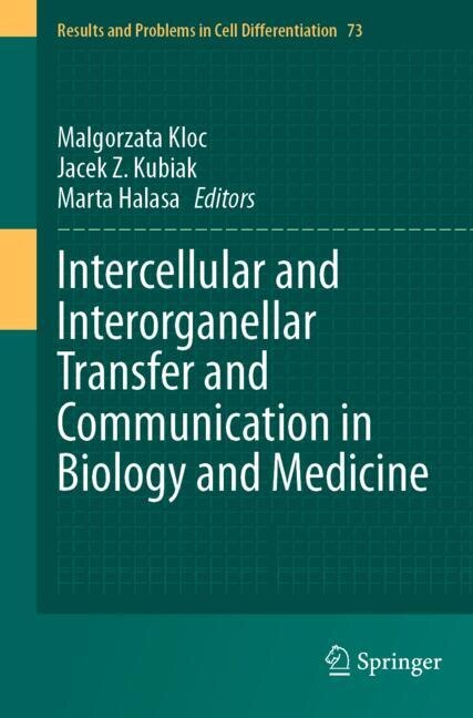 Couverture_Intercellular and Interorganellar Transfer and Communication in Biology and Medicine
