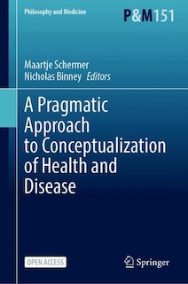 Couverture_A Pragmatic Approach to Conceptualization of Health and Disease