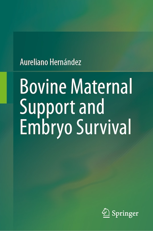 Front cover_Bovine maternal support and embryo survival
