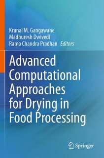Front cover_Advanced Computational Approaches for Drying in Food Processing