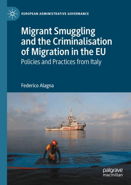 Couverture_Migrant Smuggling and the Criminalisation of Migration in the EU