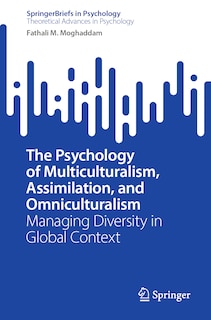 Couverture_The Psychology of Multiculturalism, Assimilation, and Omniculturalism