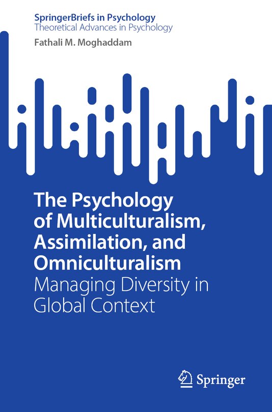 Couverture_The Psychology of Multiculturalism, Assimilation, and Omniculturalism