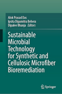 Front cover_Sustainable Microbial Technology for Synthetic and Cellulosic Microfiber Bioremediation