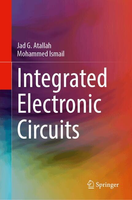 Front cover_Integrated Electronic Circuits