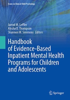 Front cover_Handbook of Evidence-Based Inpatient Mental Health Programs for Children and Adolescents