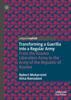 Front cover_Transforming a Guerilla into a Regular Army