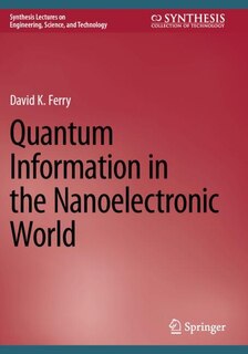 Front cover_Quantum Information in the Nanoelectronic World