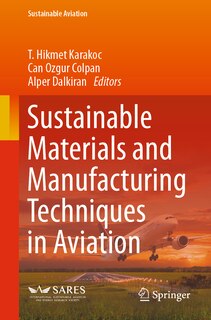 Front cover_Sustainable Materials and Manufacturing Techniques in Aviation