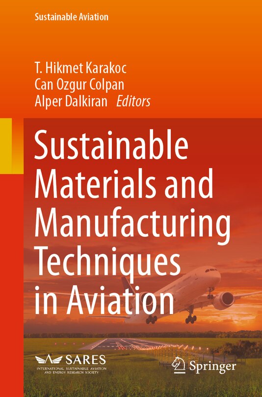 Front cover_Sustainable Materials and Manufacturing Techniques in Aviation
