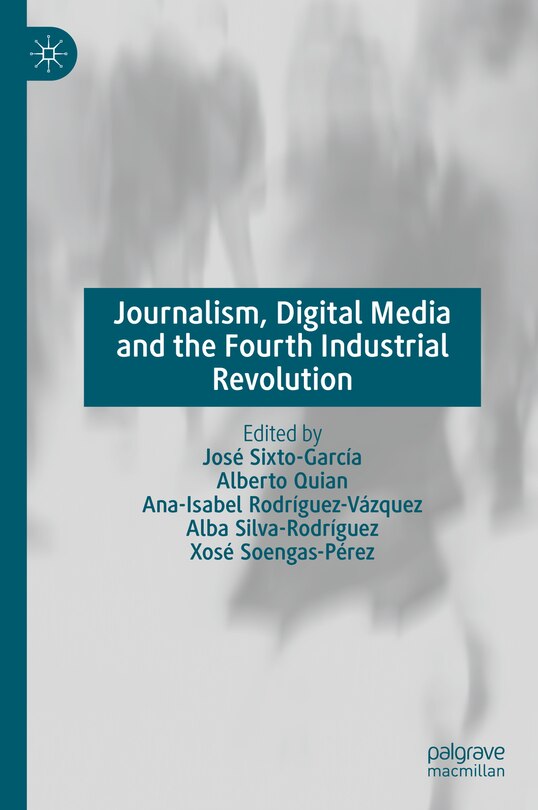 Couverture_Journalism, Digital Media and the Fourth Industrial Revolution