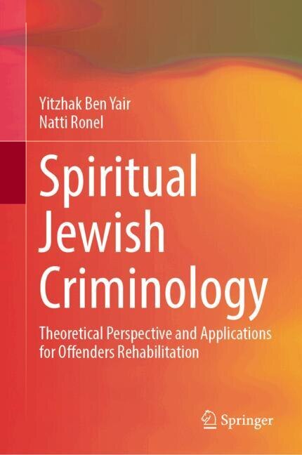 Front cover_Spiritual Jewish Criminology