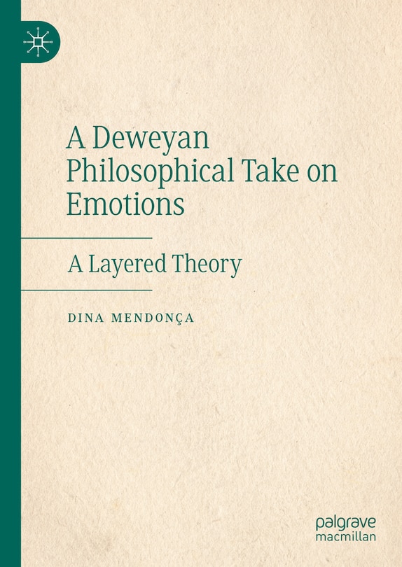 Front cover_A Deweyan Philosophical Take on Emotions
