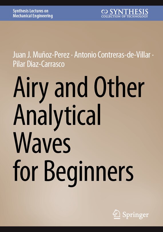Front cover_Airy and Other Analytical Waves for Beginners