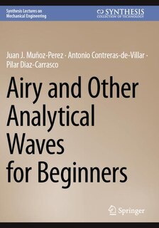 Couverture_Airy and Other Analytical Waves for Beginners