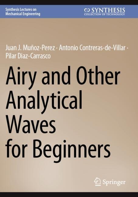 Couverture_Airy and Other Analytical Waves for Beginners