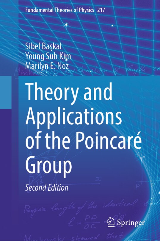 Front cover_Theory and Applications of the Poincare Group