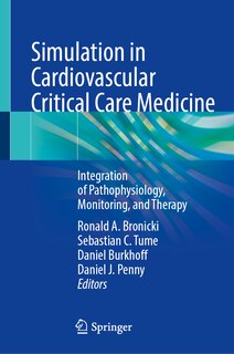 Front cover_Simulation in Cardiovascular Critical Care Medicine