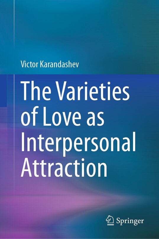 Front cover_The Varieties of Love as Interpersonal Attraction
