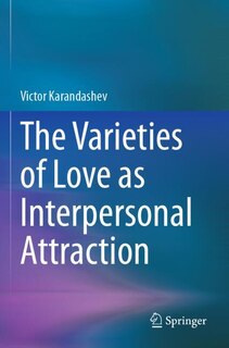 Front cover_The Varieties of Love as Interpersonal Attraction