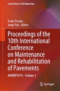 Couverture_Proceedings of the 10th International Conference on Maintenance and Rehabilitation of Pavements