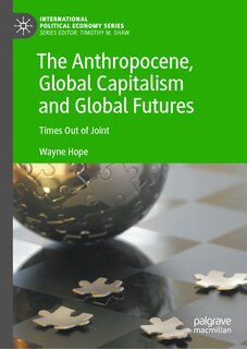 Couverture_The Anthropocene, Global Capitalism and Global Futures