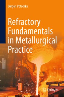 Couverture_Refractory Fundamentals in Metallurgical Practice
