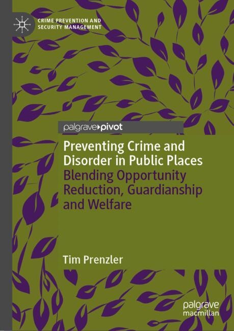 Couverture_Preventing Crime and Disorder in Public Places