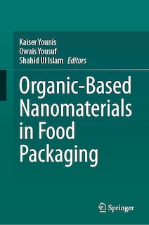 Front cover_Organic-Based Nanomaterials in Food Packaging