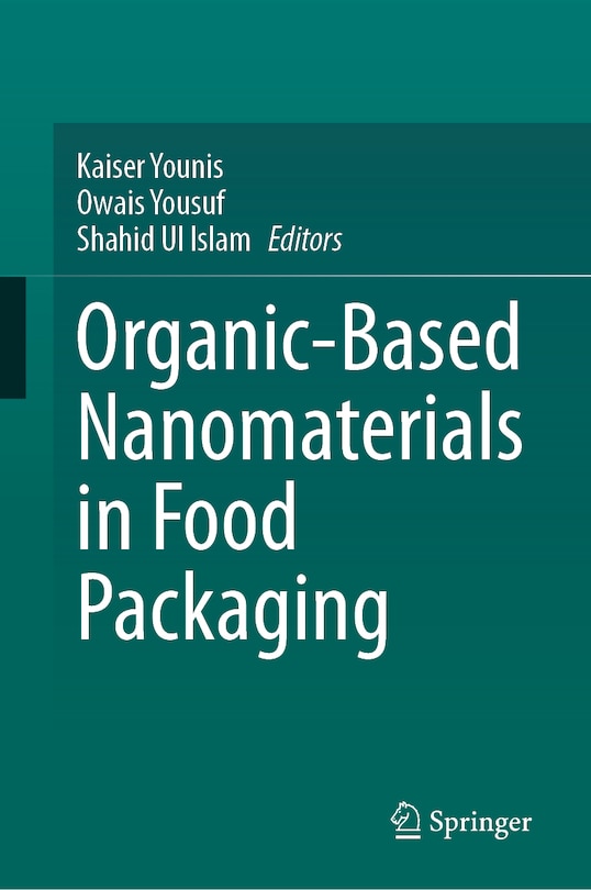 Front cover_Organic-Based Nanomaterials in Food Packaging